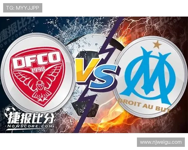 马赛对阵第戎精彩直播全程回顾与赛后分析尽在此处